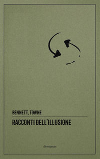 9788831900782 - Racconti dell'illusione. Ediz. integrale