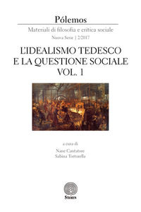 9788831928359 - Pólemos. Materiali di filosofia e critica sociale. Nuova serie (2017). Vol. 2: L' idealismo tedesco e la questione socia