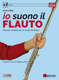 9788832008708 - Io suono il flauto. Metodo completo per lo studio del flauto