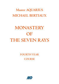 9788832032604 - Monastery of the Seven Rays. Fourth year course. Nuova ediz.