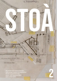 9788832072143 - Stoà. Strumenti per l'insegnamento della progettazione architettonica. Ediz. italiana e inglese (2021). Vol. 2: Disegni