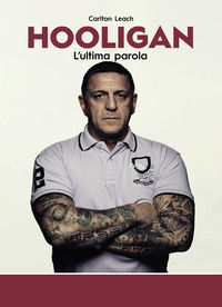 9788832078534 - Hooligan. L'ultima parola