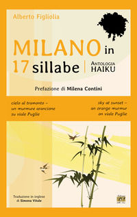 9788832213829 - Milano in 17 sillabe. Ediz. italiana e inglese