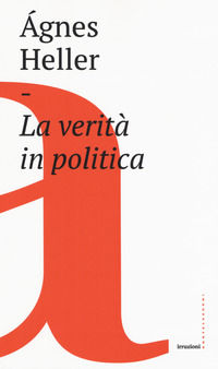 9788832825671 - La verità in politica