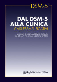 9788832850819 - Dal DSM-5 alla clinica. Casi esemplificativi