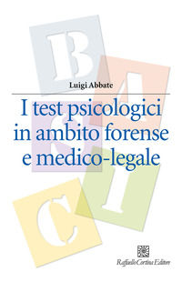 9788832856637 - I test psicologici in ambito forense e medico-legale