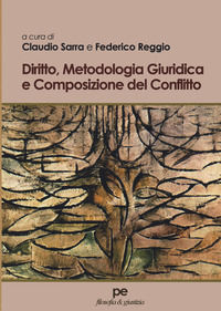 9788833001944 - Diritto, metodologia giuridica e composizione del conflitto