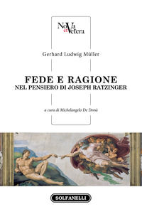 9788833053417 - Fede e ragione nel pensiero di Joseph Ratzinger