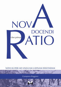 9788833290874 - Nova docendi ratio. Novum iter ad linguam latinam discendam. Vol. 1