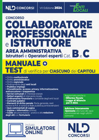 9788833584713 - Collaboratore e istruttore dell'area amministrativa Cat. B e C negli Enti Locali. Con software di simulazione