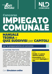 9788833585444 - Impiegato comunale. Manuale + test di verifica suddivisi per capitoli per la preparazione al concorso. Con software di s