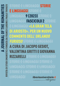 9788833596761 - Storie e linguaggi. Rivista di studi umanistici (2023). Ediz. critica. Vol. 2: «La gran tela di Ariosto». Per un nuovo c