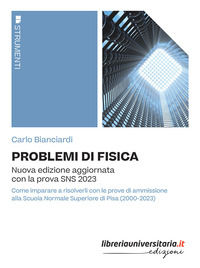 9788833597010 - Problemi di fisica. Nuova edizione aggiornata con la prova SNS 2023