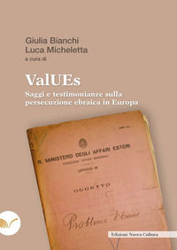 9788833656892 - ValUEs. Saggi e testimonianze sulla persecuzione ebraica in Europa