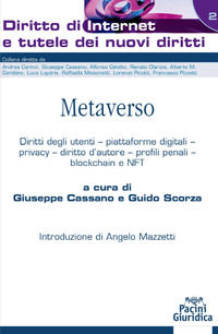 9788833795652 - Metaverso. Diritti degli utenti, piattaforme digitali, privacy, diritto d'autore, profili penali, blockchain e NFT