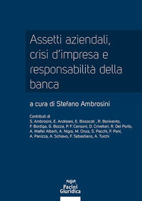 9788833796338 - Assetti aziendali, crisi d'impresa e responsabilità della banca