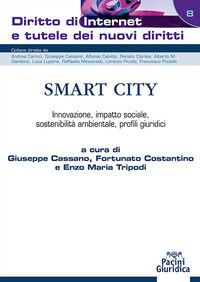 9788833797120 - Smart City. Innovazione, impatto sociale, sostenibilità ambientale, profili giuridici