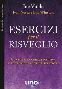 9788833800974 - Esercizi per il risveglio. Contiene la guida esclusiva alle tecniche di visualizzazione