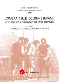 9788834348338 - L'ombra delle «colonne infami». La letteratura e l'ingiustizia del capro espiatorio