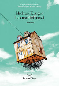 9788834603574 - La casa dei pazzi