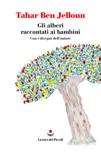 9788834618172 - Gli alberi raccontati ai bambini