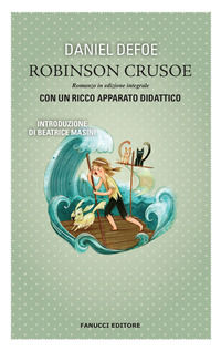 9788834733080 - Robinson Crusoe. Ediz. integrale