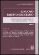 9788834856338 - Il nuovo diritto societario. Profili civilistici, processuali concorsuali, fiscali e penali. Vol. 1