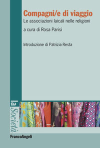 9788835108337 - Compagni/e di viaggio. Le associazioni laicali nelle religioni