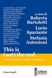 9788835135197 - This is (not) the end. Forme della fine tra serialità e narratività