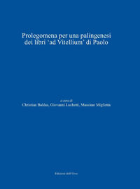 9788836130603 - Prolegomena per una palingenesi dei libri «ad vitellium» di Paolo. Ediz. italiana, tedesca e latina