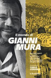 9788836150397 - Il mondo di Gianni Mura