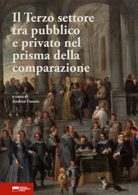 9788836181599 - Il Terzo settore tra pubblico e privato nel prisma della comparazione