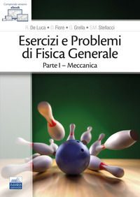 9788836231645 - Esercizi e problemi di fisica generale. Vol. 1: Meccanica