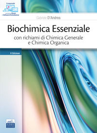 9788836231713 - Biochimica essenziale con richiami di chimica generale e chimica organica