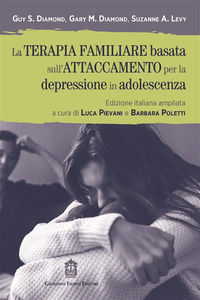 9788836250967 - La terapia familiare basata sull'attaccamento per la depressione in adolescenza