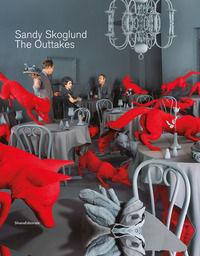 9788836648788 - Sandy Skoglund. The outtakes. Ediz. italiana e inglese