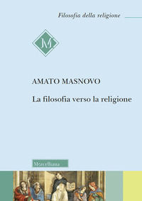 9788837235482 - La filosofia verso la religione. Nuova ediz.