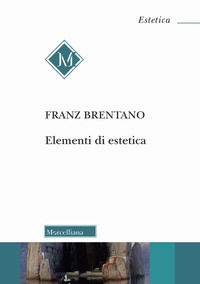 9788837235628 - Elementi di estetica