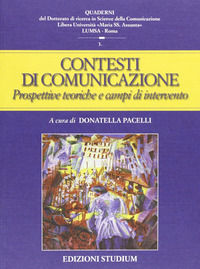 9788838241499 - Contesti della comunicazione. Prospettive teoriche e campi applicativi