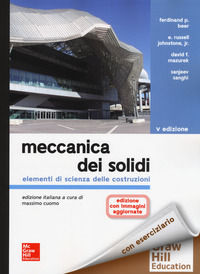 9788838601255 - Meccanica dei solidi. Elementi di scienza delle costruzioni. Nuova ediz. Con espansione online