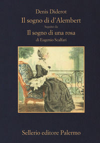 9788838938092 - Il sogno di D'Alembert-Il sogno di una rosa. Ediz. ampliata