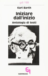 9788839906991 - Iniziare dall'inizio. Antologia di testi