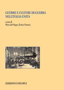 9788840014869 - Guerre e culture di guerra nell'Italia unita