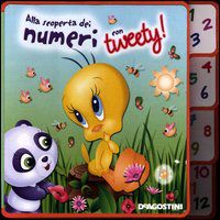 9788841877487 - Alla scoperta dei numeri con Tweety!