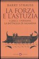 9788842076971 - La forza e l'astuzia