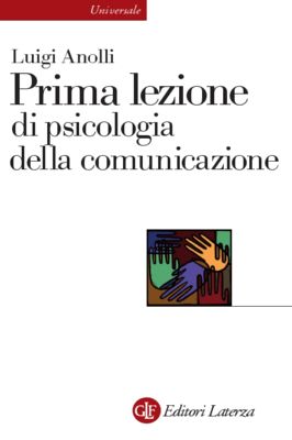 9788842092971 - Prima lezione di psicologia della comunicazione