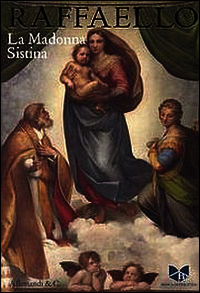 9788842222705 - Raffaello. La Madonna Sistina. Ediz. multilingue