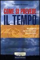 9788842532941 - Come si prevede il tempo