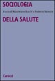 9788843018147 - Sociologia della salute