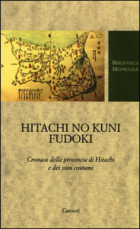 9788843071821 - Hitachi no kuni fudoki